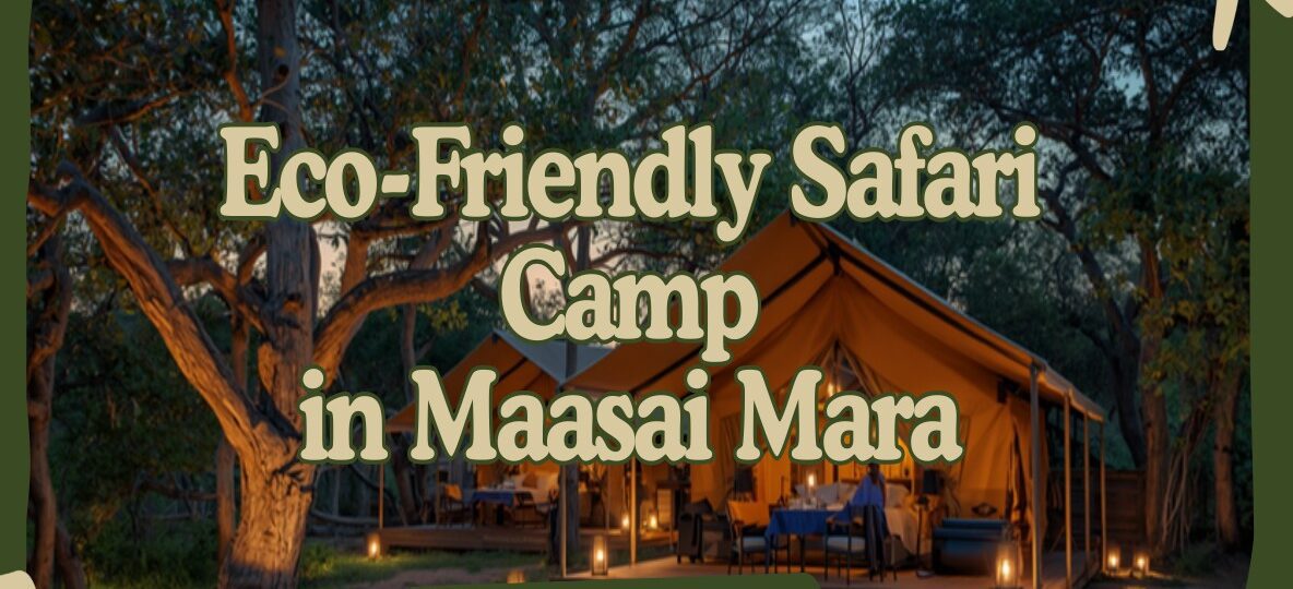 Basecamp Adventure accommodation setting in Maasai Mara, Kenya