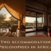 Tented Camp Vs Lodge In Amboseli