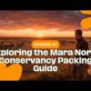 What To Wear In Mara North