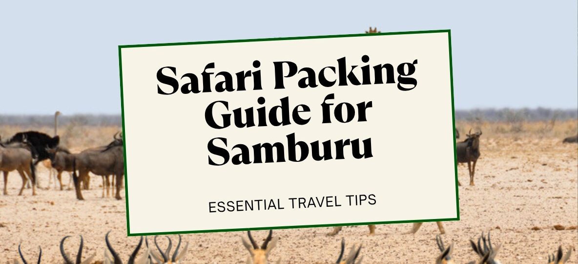 What To Wear In Samburu